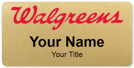 Custom name badges for WALGREENS