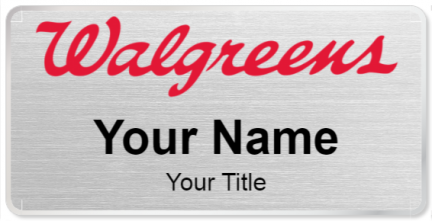 Custom name badges for WALGREENS