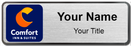 Custom name badges for Comfort INN & Suites