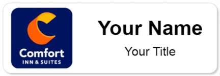 Custom name badges for Comfort INN & Suites