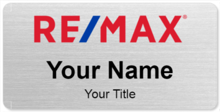 Custom name badges for RE MAX
