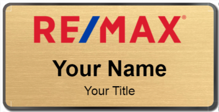 Custom name badges for RE MAX
