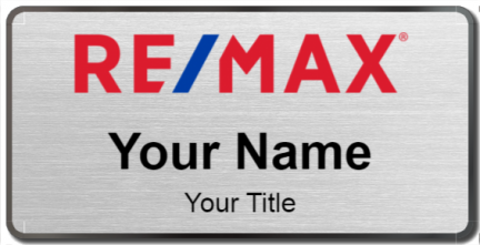 Custom name badges for RE MAX
