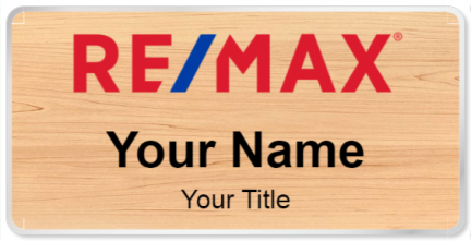 Custom name badges for RE MAX