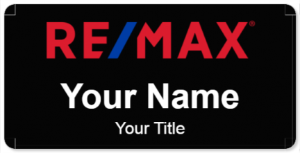 Custom name badges for RE MAX