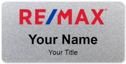 Custom name badges for RE MAX