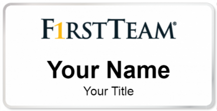 Custom name badges for First Team Real Estate