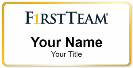 Custom name badges for First Team Real Estate