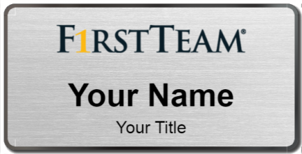 Custom name badges for First Team Real Estate