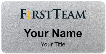 Custom name badges for First Team Real Estate