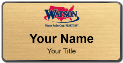 Custom name badges for Watson Realty Corp