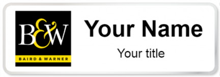 Custom name badges for Baird & Warner