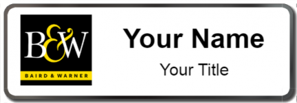 Custom name badges for Baird & Warner
