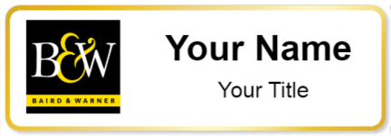 Custom name badges for Baird & Warner