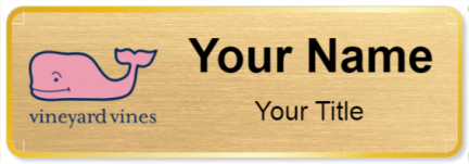 Custom name badges for Vineyard Vine