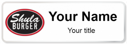 Custom name badges for Shula Burger