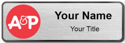 Custom name badges for A & P