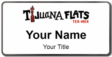 Custom name badges for Tijuana Flats