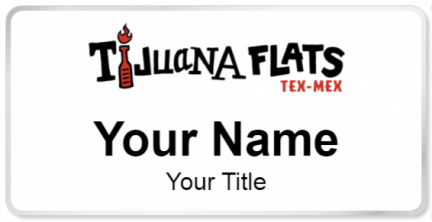 Custom name badges for Tijuana Flats