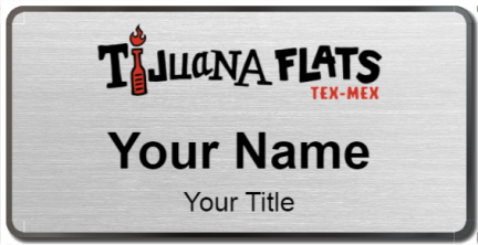 Custom name badges for Tijuana Flats