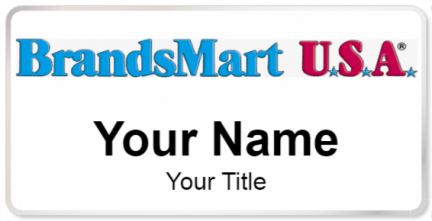 Custom name badges for BrandsMart USA