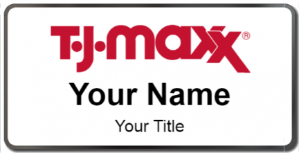Custom name badges for TJ Maxx