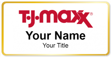 Custom name badges for TJ Maxx