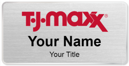Custom name badges for TJ Maxx