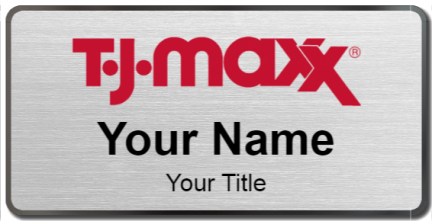 Custom name badges for TJ Maxx
