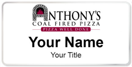 Anthonys Coal Fired Pizza Name Tags - NameBadge.com