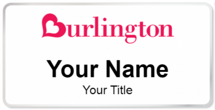 Custom name badges for Burlington Coat Factory
