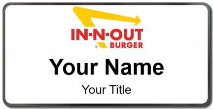 Custom name badges for In and Out Burger