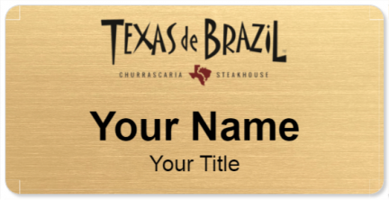 Custom name badges for Texas de Brazil