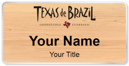 Custom name badges for Texas de Brazil
