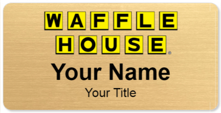 Custom name badges for Waffle House