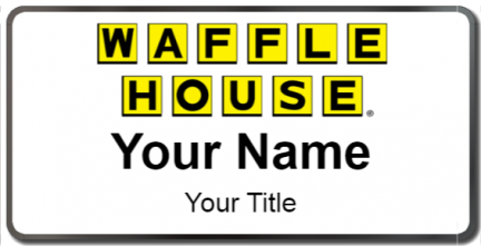 Custom name badges for Waffle House