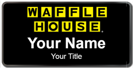 Custom name badges for Waffle House