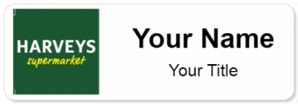 Custom name badges for Harveys Supermarket