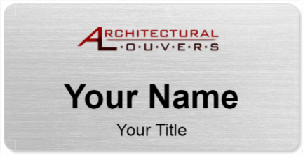 Custom name badges for Architectural Louvers