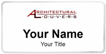 Custom name badges for Architectural Louvers
