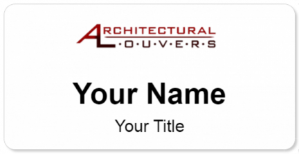 Custom name badges for Architectural Louvers