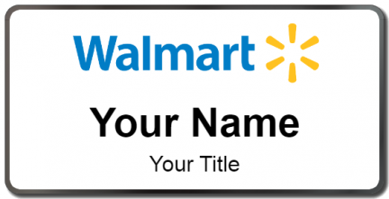 Custom name badges for Walmart