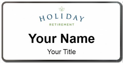 Custom name badges for Holiday Retirement