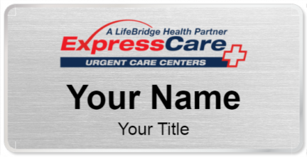 Custom name badges for ExpressCare Urgent Care Centers