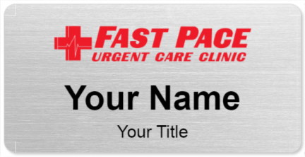 Custom name badges for Fast Pace Urgent Care