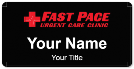 Custom name badges for Fast Pace Urgent Care
