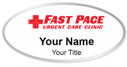 Custom name badges for Fast Pace Urgent Care