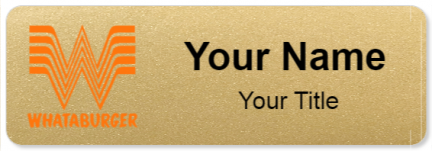 Custom name badges for Whataburger