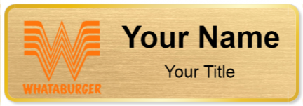 Custom name badges for Whataburger