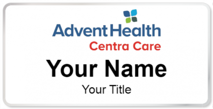 Custom name badges for Advent Health Centra Care